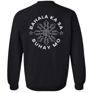 Bahala Ka Sa Buhay Mo CP Unisex Crewneck Pullover Sweatshirt