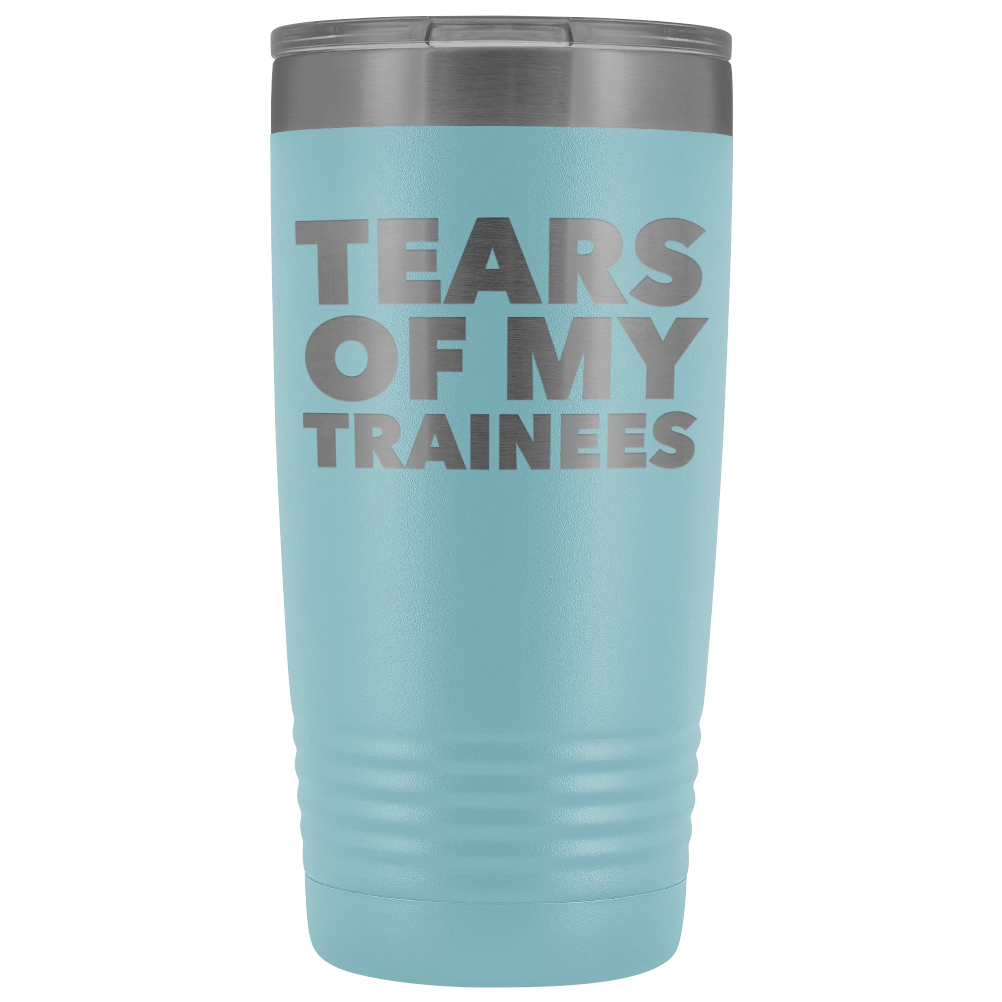 Best Work Trainer Ever Gifts Tears of My Trainees Tumbler Funny Metal Office Mug Coworker Insulated Hot Cold Travel Coffee Cup 20oz BPA Free